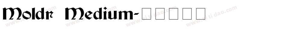 Moldr Medium字体转换